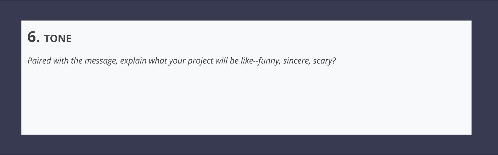 The Best Creative Brief Template For Video Agencies [Free Download] - Section 6 - Tone